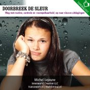 Doorbreek de sleur