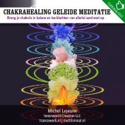 Chakrahealing geleide meditatie