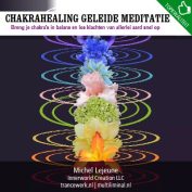 Chakrahealing geleide meditatie