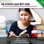 Om kunnen gaan met ADHD