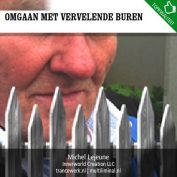 Omgaan met vervelende buren