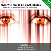 Overwin angst en bezorgdheid