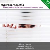 Overwin paranoia