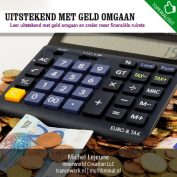 Uitstekend met geld omgaan