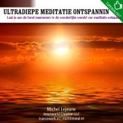 Ultradiepe meditatie ontspanning