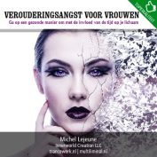 Verouderingsangst voor vrouwen