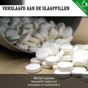 Verslaafd aan de slaappillen