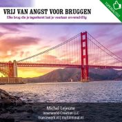 Vrij van angst voor bruggen