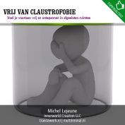 Vrij van claustrofobie