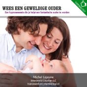 Wees een geweldige ouder