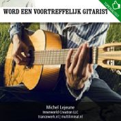 Word een voortreffelijk gitarist