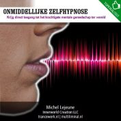 Onmiddellijke zelfhypnose