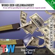 Word een geldmagneet